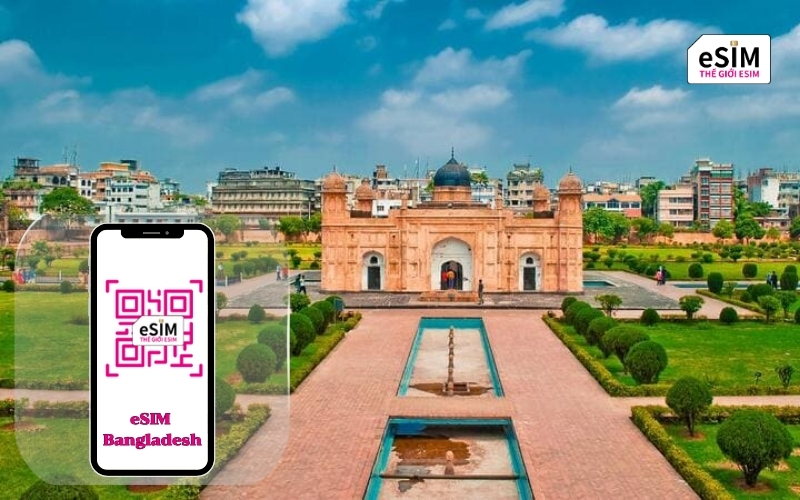 eSIM Bangladesh GrameenPhone là giải pháp giúp bạn có internet ngay khi đến Bangladesh